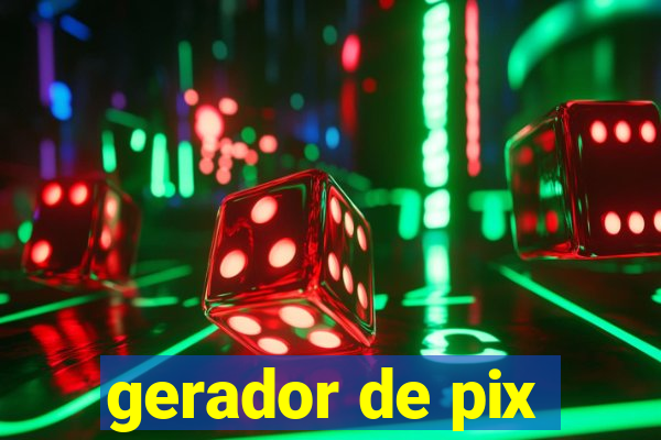 gerador de pix